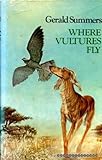 Where vultures fly