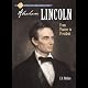 Sterling Biographies: Abraham Lincoln: From Pioneer to President