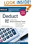 Deduct It!: Lower Your Small Business Taxes