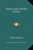 Trees And Other Poems