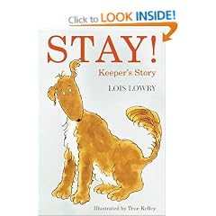 Stay!: Keeper's Story