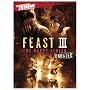 Feast III: The Happy Finish [DVD] [2008] [Region 1] [US Import] [NTSC]
