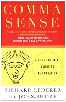 Comma Sense: A Fun-damental Guide to Punctuation