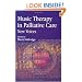 Music Therapy in Palliative Care: New Voices