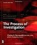 Process of Investigation: Concepts and Strategies for Investigators in the Private Sector