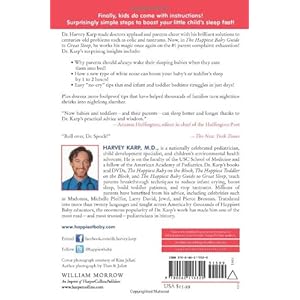 The Happiest Baby Guide to Great Sleep: Simple Solutions for Kids from Birth to 5 Years