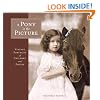 A Pony in the Picture: Vintage Portraits of Children and Ponies