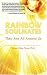 Search : Rainbow Soulmates: They Are All Around Us