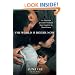 The World Is Bigger Now: An American Journalist's Release from Captivity in North Korea . . . A Remarkable Story of Faith, Family, and Forgiveness