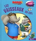 Les vaisseaux du ciel