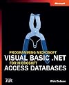 Programming Microsoft Visual Basic .NET for Microsoft Access Databases