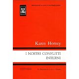 I nostri conflitti internidi Karen Horney