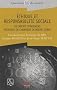 Ethique et responsabilit� sociale : 78 experts t�moignent, M�langes en l'honneur de Michel Joras