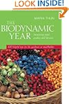 The Biodynamic Year: Increasing Yield...