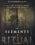 The Elements of Ritual