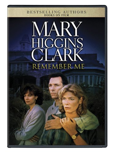 Get Mary Higgins Clark's Remember Me Online