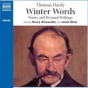 Winter Words: Poetry and Personal Writings (Unabridged Selections) | [Thomas Hardy]