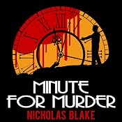 Minute for Murder: Nigel Strangeways, Book 8 | Nicholas Blake