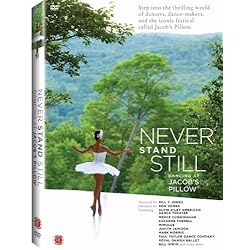Never Stand Still: Dancing at Jacob's Pillow