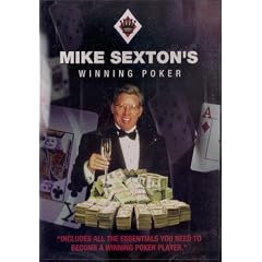 Mike Sexton’s Winning Poker