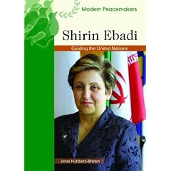 Shirin Ebadi (Modern Peacemakers)