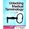 VangoNotes for Unlocking Medical Terminology, 1/e