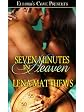 Seven Minutes in Heaven