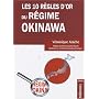 Les 10 r�gles d'or du r�gime Okinawa