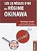 Les 10 r&egrave;gles d'or du r&eacute;gime Okinawa