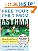Free Your Child from Asthma
