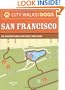 City Walks with Dogs: San Francisco