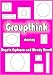 Groupthink