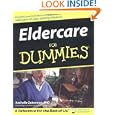 Eldercare for Dummies by Dr. Rachelle Zukerman