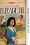 Elizabeth (Sunfire Book, #3)