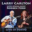 Larry Carlton With Special Guest Robben Ford Live