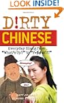 Dirty Chinese: Everyday Slang from "W...