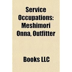 Service Occupations: Meshimori Onna, Outfitter