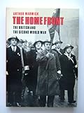 The home front : the British and the Second World War