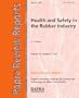 Health and Safety in the Rubber Industry (Rapra Review Reports)