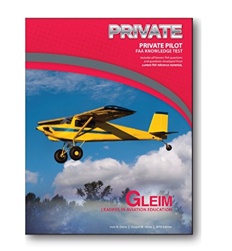 Gleim Private Pilot FAA Knowledge Test Guide - 2016
