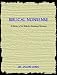 Biblical Nonsense: A Review Of The Bible For Doubting Christians