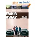 Fa(h)r Away - Auf dem Landweg nach Indien