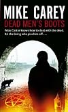 Dead Men's Boots: A Felix Castor Novel (Felix Castor Novel 3)