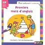 Premiers mots d'anglais CP 6-7 ans