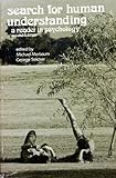Search for human understanding : a reader in psychology