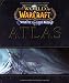 World of Warcraft Atlas: Wrath of the Lich King bei amazon kaufen