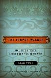 The Corpse Walker