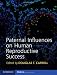 Paternal Influences on Human Reproductive Success