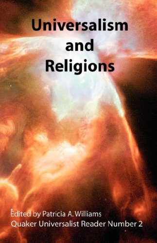 Universalism and Religions; Quaker Universalist Reader Number 2 (Quaker Universalist Reader) under Ecumenism in The Books Store