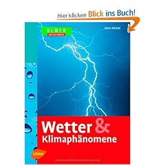 Wetter & Klimaph�nomene: Ulmers Naturf�hrer
